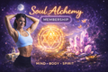 ✨ Soul Alchemy Membership ✨